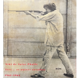 Niki de Saint Phalle - Tirs... et autres révoltes, 1990 - hand signed